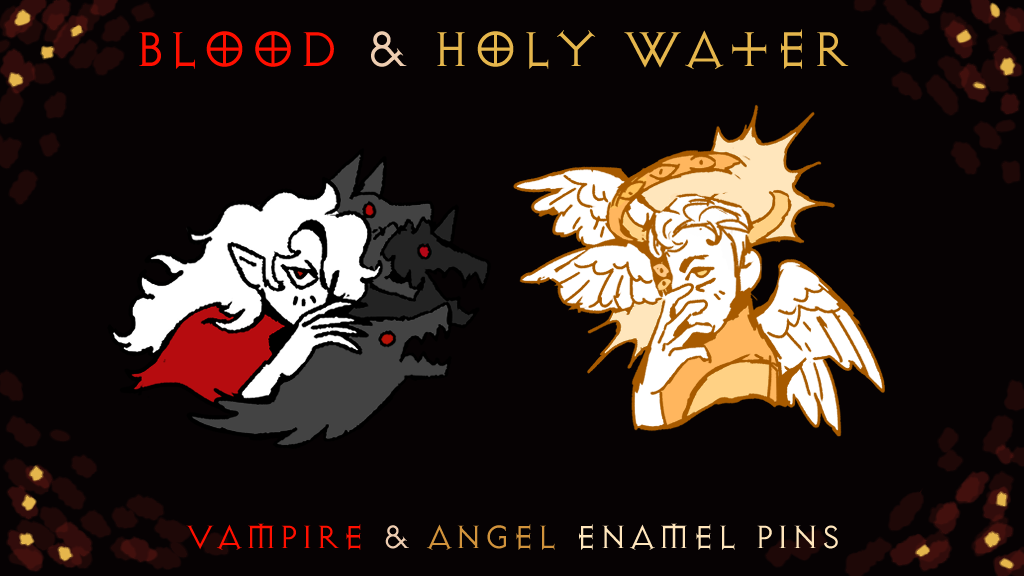 Blood and Holy Water: Vampire and Angel Enamel Pins