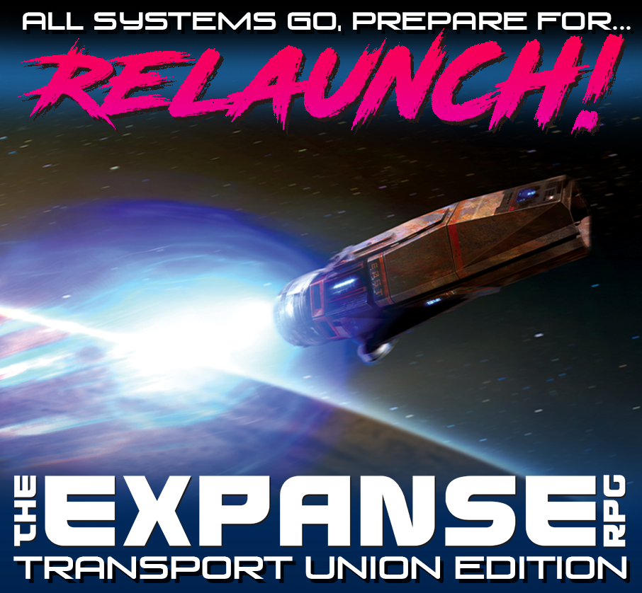 The Expanse Roleplaying Game: Transport Union Edition
