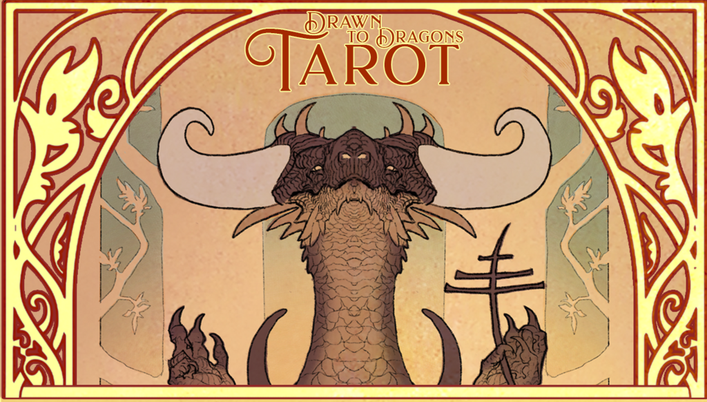 DRAWN TO DRAGONS TAROT