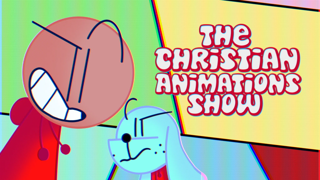 The ChristianAnimations Show: A New Era of Indie Animation